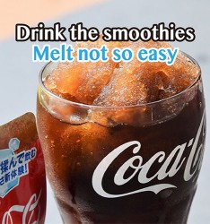 Coca Cola Summer Special: Drink the smoothies, Melt not so easy~